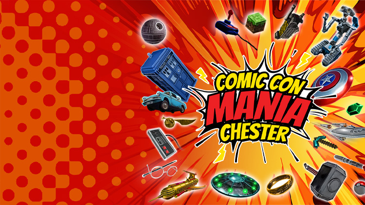 Comic Con Mania Chester